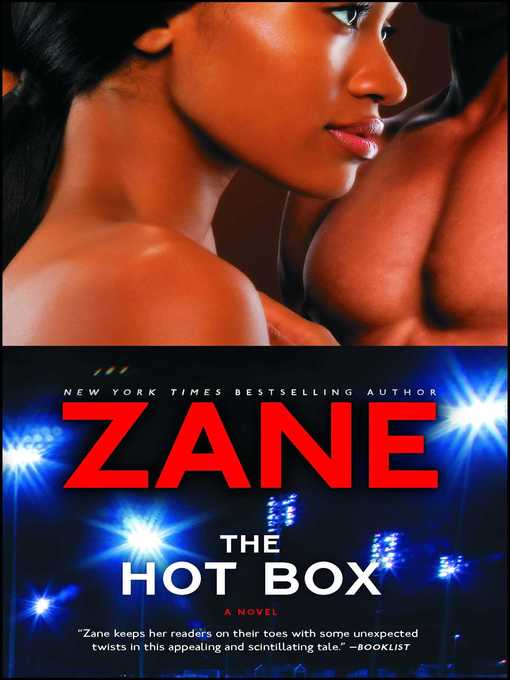 Title details for Zane's the Hot Box by Zane - Wait list